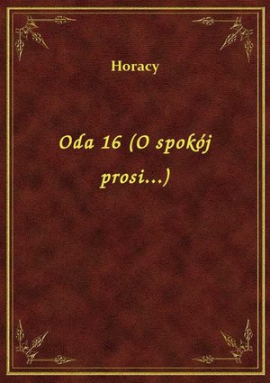 Oda 16 (O spokój prosi...) – ebook