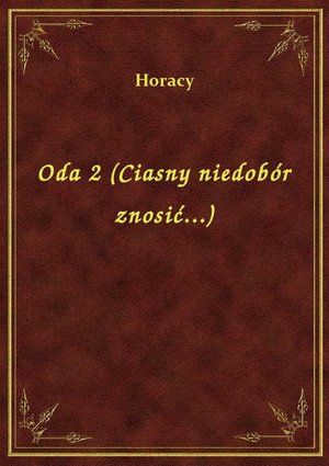 Oda 2 (Ciasny niedobór znosić...) – ebook