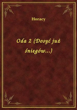 Oda 2 (Dosyć już śniegów...) – ebook