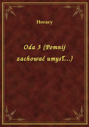 Oda 3 (Pomnij zachować umysł...) – ebook