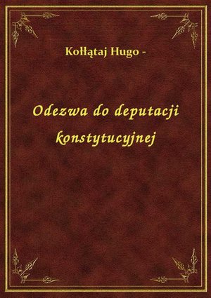 Odezwa do deputacji konstytucyjnej – ebook