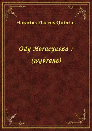 Ody Horacyusza : (wybrane) – ebook