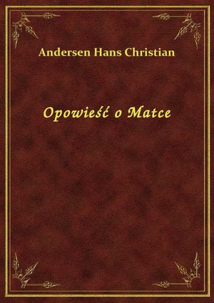 Opowieść o Matce – ebook