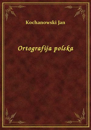 Ortografija polska – ebook