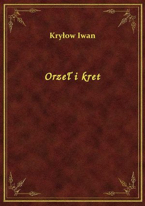 Orzeł i kret – ebook