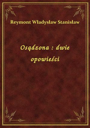 Osądzona : dwie opowieści – ebook