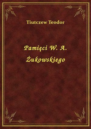 Pamięci W. A. Żukowskiego – ebook