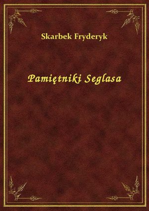 Pamiętniki Seglasa – ebook