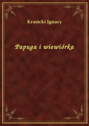 Papuga i wiewiórka – ebook