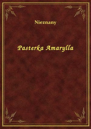 Pasterka Amarylla – ebook