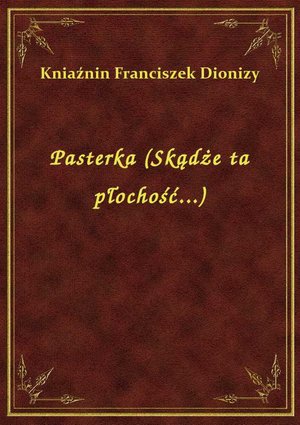 Pasterka (Skądże ta płochość...) – ebook