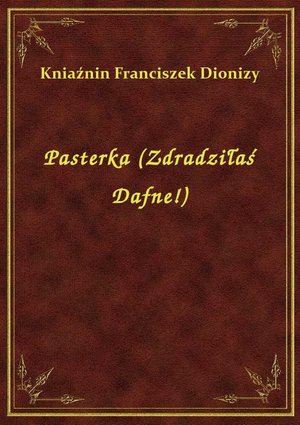 Pasterka (Zdradziłaś Dafne!) – ebook