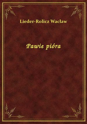 Pawie pióra – ebook