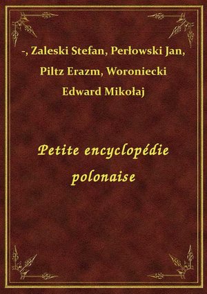 Petite encyclopédie polonaise – ebook