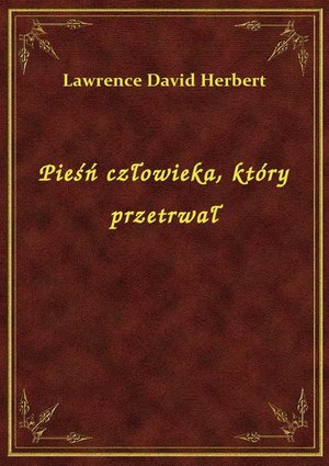 Pieśń człowieka, który przetrwał – ebook