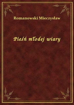 Pieśń młodej wiary – ebook