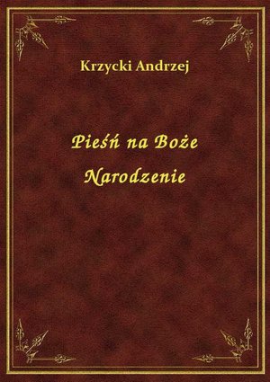 Pieśń na Boże Narodzenie – ebook