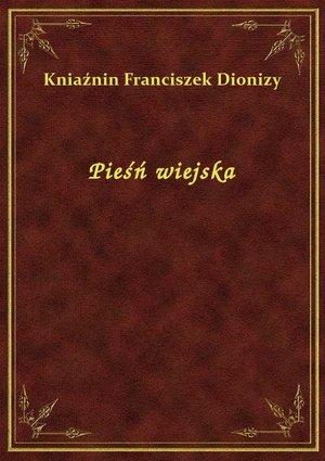 Pieśń wiejska – ebook