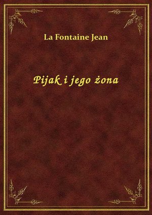Pijak i jego żona – ebook