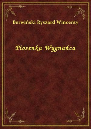 Piosenka Wygnańca – ebook