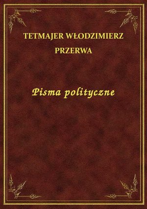Pisma polityczne – ebook
