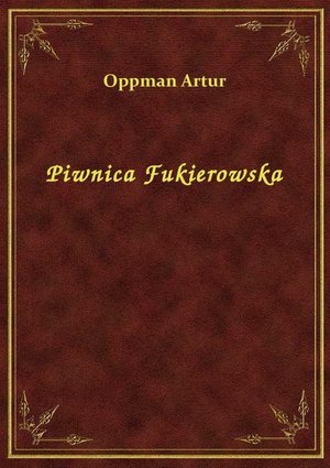 Piwnica Fukierowska – ebook