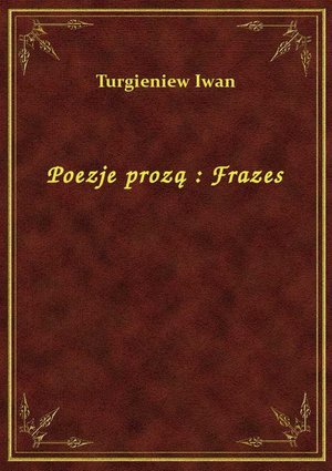 Poezje prozą : Frazes – ebook