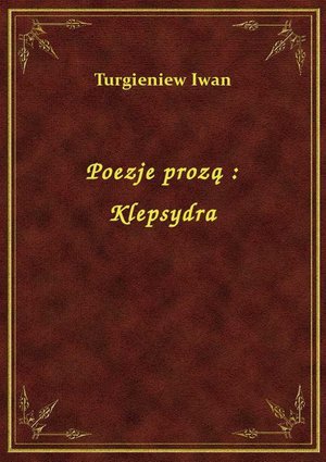 Poezje prozą : Klepsydra – ebook