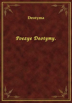 Poezye Deotymy. – ebook