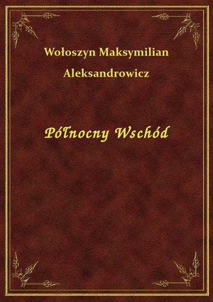 Północny Wschód – ebook