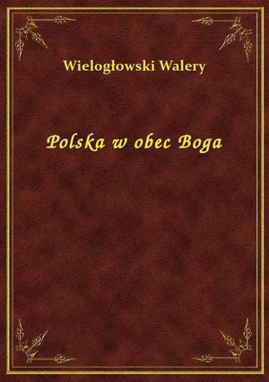 Polska w obec Boga – ebook
