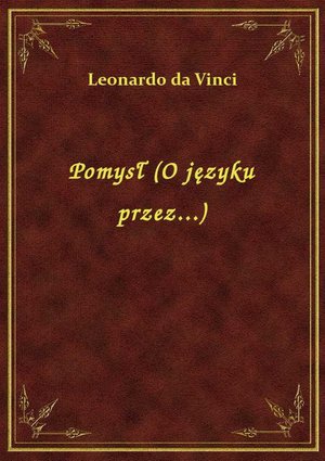 Pomysł (O języku przez...) – ebook