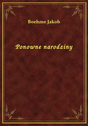 Ponowne narodziny – ebook