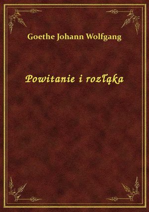 Powitanie i rozłąka – ebook