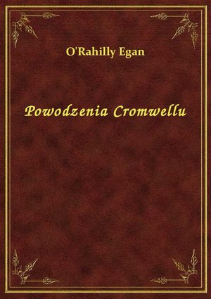 Powodzenia Cromwellu – ebook