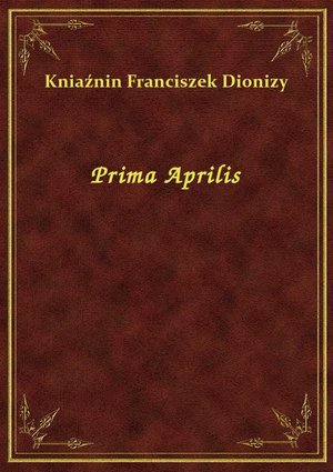Prima Aprilis – ebook