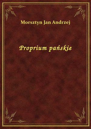 Proprium pańskie – ebook