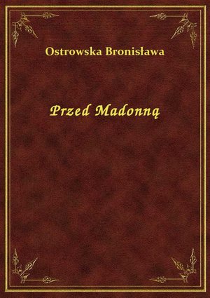 Przed Madonną – ebook
