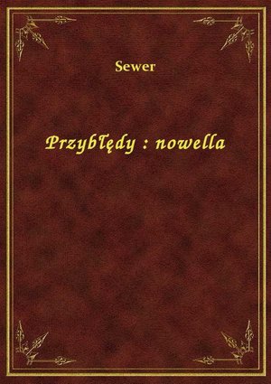Przybłędy : nowella – ebook
