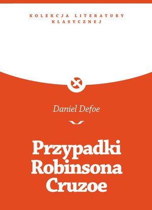 Przypadki Robinsona Cruzoe – ebook