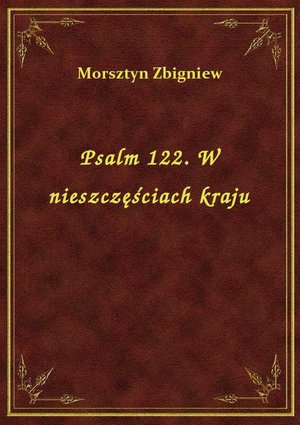 Psalm 122. W nieszczęściach kraju – ebook