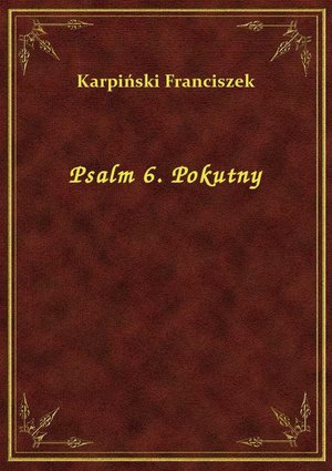 Psalm 6. Pokutny – ebook