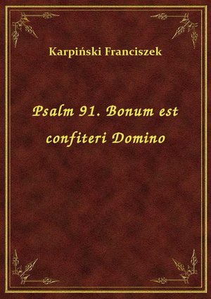 Psalm 91. Bonum est confiteri Domino – ebook