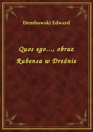 Quos ego..., obraz Rubensa w Dreźnie – ebook