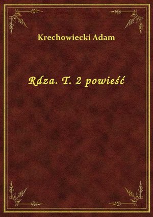 Rdza. T. 2 powieść – ebook