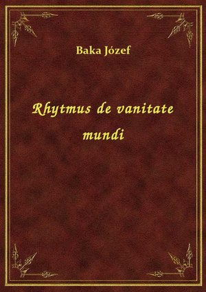 Rhytmus de vanitate mundi – ebook