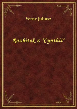 Rozbitek z "Cynthii" – ebook