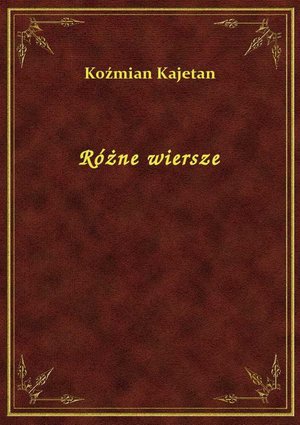 Różne wiersze – ebook