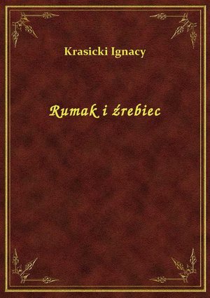 Rumak i źrebiec – ebook
