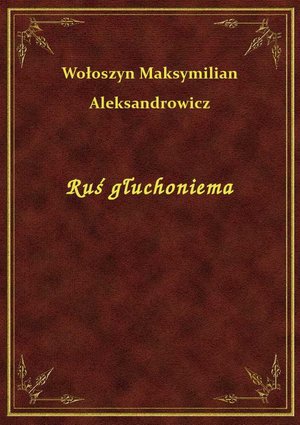 Ruś głuchoniema – ebook